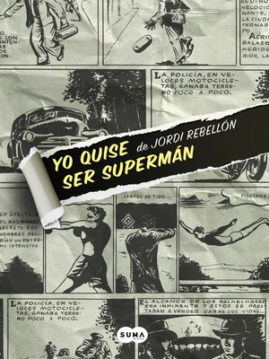 cover image of Yo quise ser Supermán